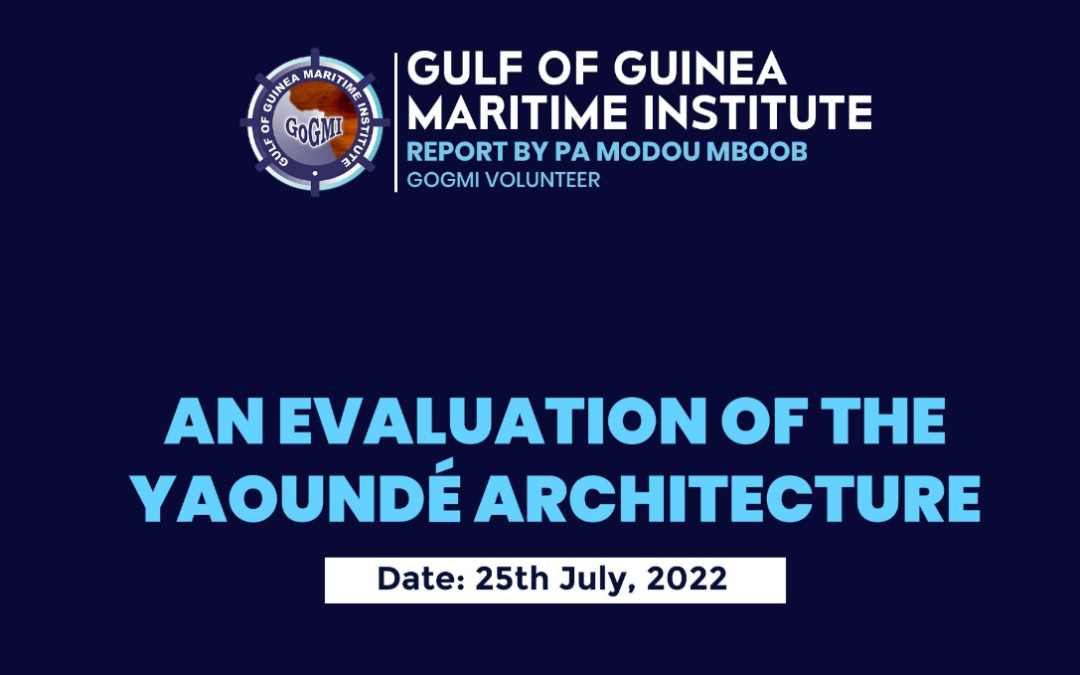An evaluation of the Yaoundé Architecture, by GoGMI